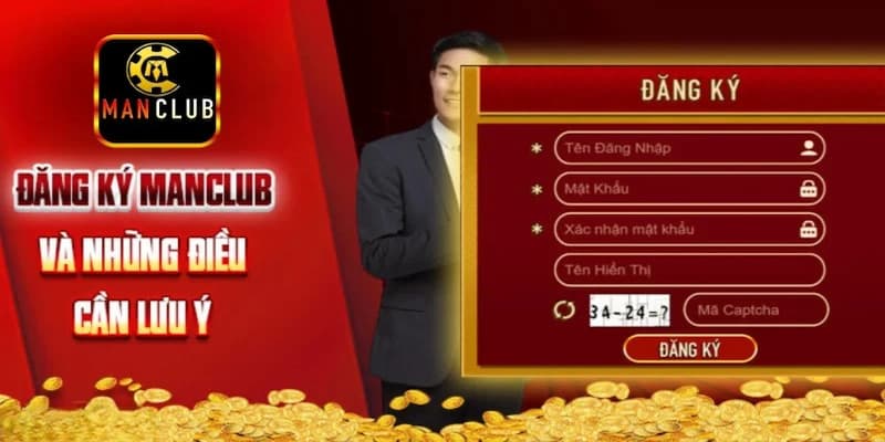 Hướng dẫn chi tiết cách đăng ký Manclub